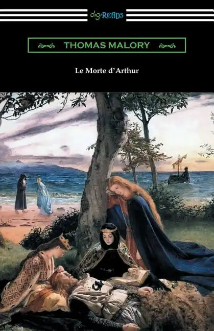 Le Morte d'Arthur (with an Introduction by Edward Strachey) - Paperback