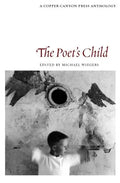 The Poet's Child: Edited by Michael Wiegers - Paperback