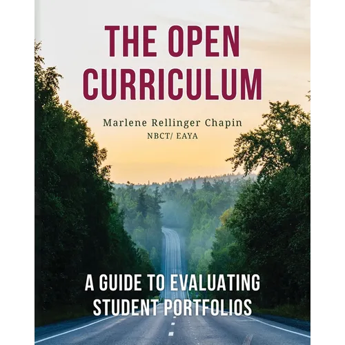 The Open Curriculum: A Guide to Evaluating Student Portfolios - Paperback