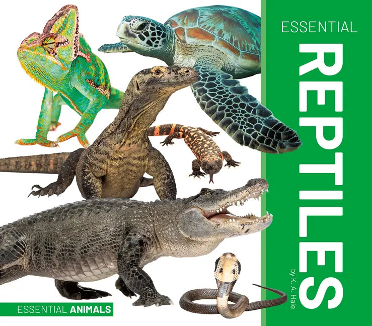 Essential Reptiles - Library Binding
