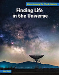 Finding Life in the Universe - Library Binding