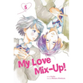 My Love Mix-Up!, Vol. 5 - Paperback