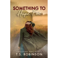 Something to Hope For - Paperback
