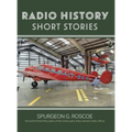 Radio History Short Stories - Hardcover