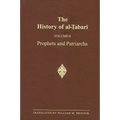 The History of al-Ṭabarī Vol. 2: Prophets and Patriarchs - Paperback