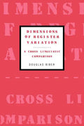 Dimensions of Register Variation: A Cross-Linguistic Comparison - Paperback