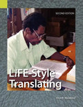 Life-Style Translating: A Workbook for Bible Translator's, Second Edition - Paperback