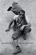 Yosemite in the Sixties - Hardcover