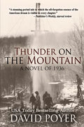 Thunder on the Mountain: A Novel of 1936 - Paperback