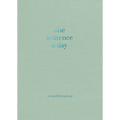 One Sentence a Day: A Mindful Journal - Hardcover