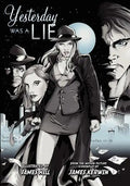 Yesterday Was a Lie: A Graphic Novel - Paperback