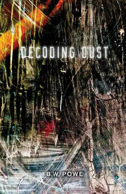 Decoding Dust - Paperback