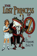 The Lost Princess of Oz - Paperback