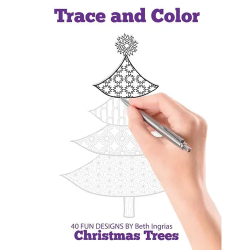 Trace and Color: Christmas Trees: Adult Activity Book - Paperback