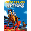 Off to the Races!: Secretariat and the Triple Crown - Paperback