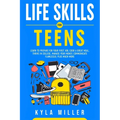 Life Skills For Teens - Paperback