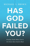 Has God Failed You? - Hardcover