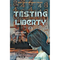 Testing Liberty - Paperback