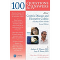 100 Questions & Answers about Crohns Disease and Ulcerative Colitis: A Lahey Clinic Guide: . - Paperback
