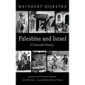 Palestine and Israel: A Concealed History - Hardcover