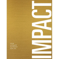 Impact: Your Ultimate Playbook For Life - Hardcover