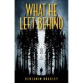 What He Left Behind - Hardcover
