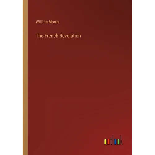 The French Revolution - Paperback