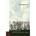 The Making of Revolutionary Paris - Paperback