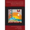 Indigenous Educational Leadership Through Community-Based Knowledge and Research - Hardcover