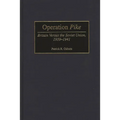 Operation Pike: Britain Versus the Soviet Union, 1939-1941 - Hardcover