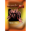 Schoolteacher Shoots MS! - Paperback