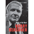 Harry Reasoner: A Life in the News - Paperback