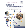 Grand Conversations, Thoughtful Responses: A Unique Approach to Literature Circles - Paperback