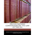United Nations Convention on the Law of the Sea - Paperback