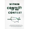 Within the Context of No Context - Paperback