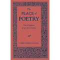 The Place of Poetry: Two Centuries of an Art in Crisis - Paperback
