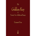 The Golden Key and Twenty-Two Additional Essays - Paperback