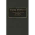 Rachel Crothers: A Research and Production Sourcebook - Hardcover