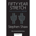 Fifty Year Stretch: Prisons and Imprisonment 1980-2030 - Paperback