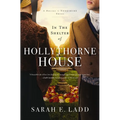 In the Shelter of Hollythorne House: A Low-Spice Regency Romance - Paperback