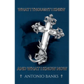 What I Thought I Knew and What I Know Now - Paperback