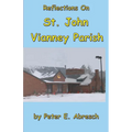 Reflections On St. John Vianney Parish - Paperback