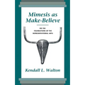 Mimesis as Make-Believe: On the Foundations of the Representational Arts - Paperback