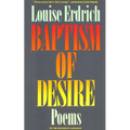 Baptism of Desire: Poems - Paperback
