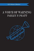 A Voice of Warning: The LDS Criterion Collection - Paperback