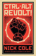 CTRL ALT Revolt! - Paperback