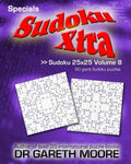 Sudoku 25x25 Volume 8: Sudoku Xtra Specials - Paperback