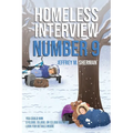 Homeless Interview Number 9 - Paperback