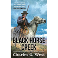 Black Horse Creek - Paperback