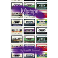 Mix Tape - Paperback